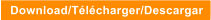 Download/Télécharger/Descargar