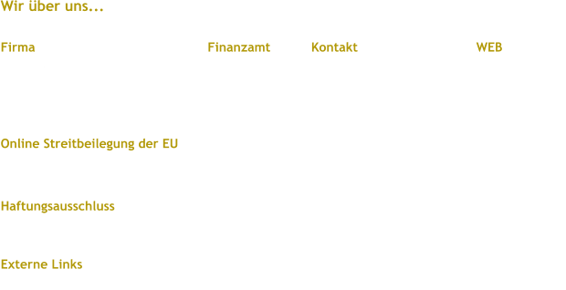 Wir über uns...   Firma					Finanzamt		Kontakt 		                WEB   Softwareentwicklung und Vertrieb		Steuernummer:	E-Mail.: 		                  www.my-mcu.comThomas Kirr 					08/085/80399				                  Untergasse 32								Tel.:55270 Zornheim				 					 Online Streitbeilegung der EU Die Streitbeilegungsplattform erreichen Sie unter folgendem Link:    Haftungsausschluss  Der Autor übernimmt keine Haftung für die Richtigkeit, Vollständigkeit der bereitgestellten Informationen.   Externe Links   Der Autor übernimmt keine Haftung für den Inhalt externer Links. webmaster@my-mcu.com